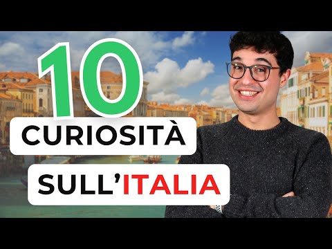 10 things you DON'T KNOW about ITALY!