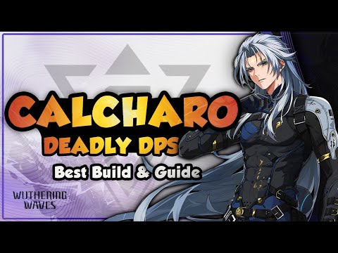 [OUTDATED] COMPLETE Calcharo Guide | Best Build, Weapons, Echoes & Teams | Wuthering Waves