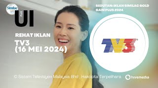 Rehat Iklan TV3 (16 Mei 2024) / Unik Iklan Plus