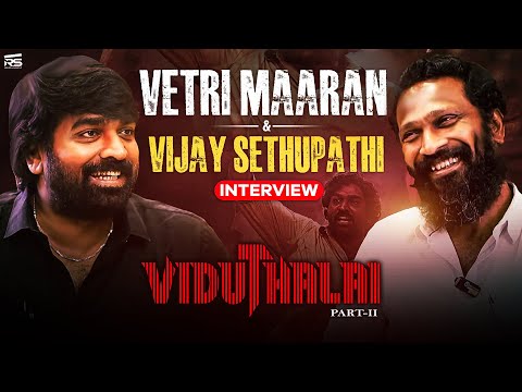 Viduthalai 2 : Vetri Maaran & Vijay Sethupathi Interview | Ilaiyaraaja | Soori |  Manju Warrier