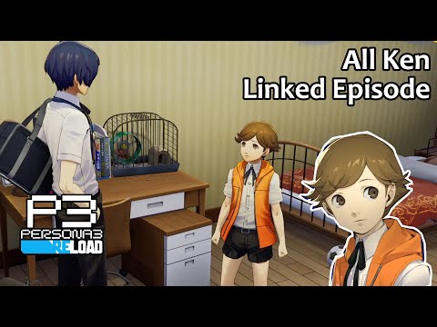 All Ken Amada Linked Episode - Persona 3 Reload