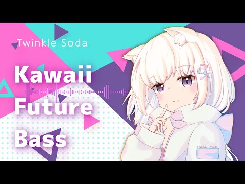 【BGM】 Twinkle Soda