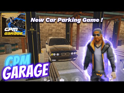 WE FINALLY HAVE NEW CAR PARKING GAME! - CPM GARAGE