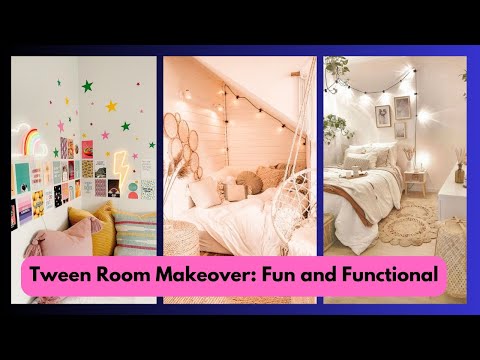 Tween Room Makeover Fun and Functional