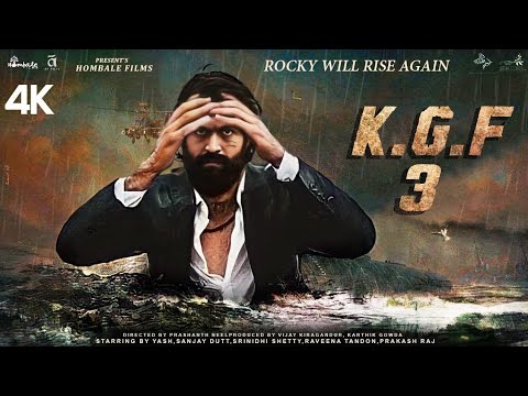 K.G.F 3 OFFICIAL TRAILER  !! new movie relese 2023 !! © New video