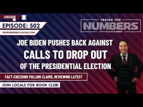 Joe Biden Resists Calls to Quit Race | Inside The Numbers Ep. 502