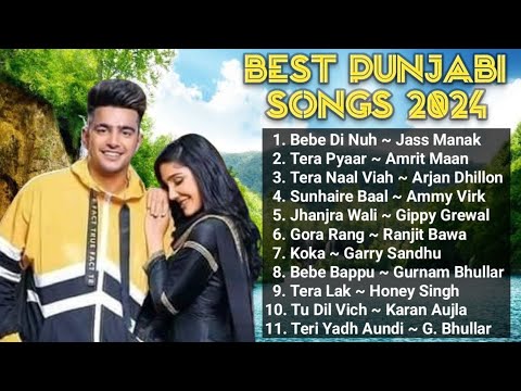 Top 11 Hit Punjabi Songs I Best Punjabi Songs 2024 I Latest Punjabi Songs I Singh mp3 music