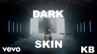 KB - Dark Skin (Official Lyric Video) ft. Black Violin