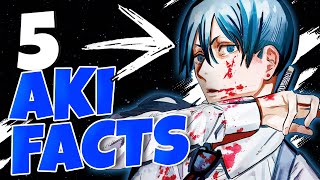 5 Facts About AKI HAYAKAWA  // CHAINSAW MAN