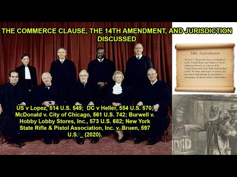 THE 14TH AMENDMENT AND THE COMMERCE CLAUSE