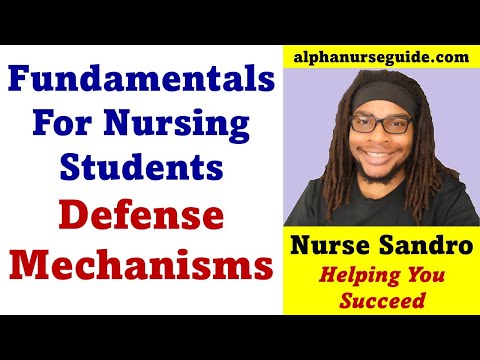 Fundamentals of Nursing - Defense Mechanisms | Nursing Fundamentals Review For NCLEX, Hesi and ATI