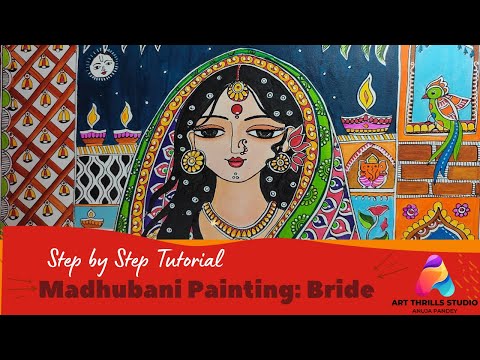 Madhubani Painting | Step by Step Tutorial | Bride | Princess #artthrillsstudio