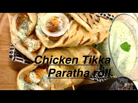 Chicken Paratha Roll | Chicken Tikka Paratha Roll | Quick and Easy