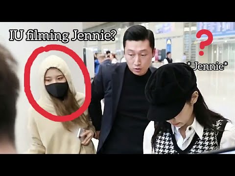 IU spotted at Airport with Jennie???