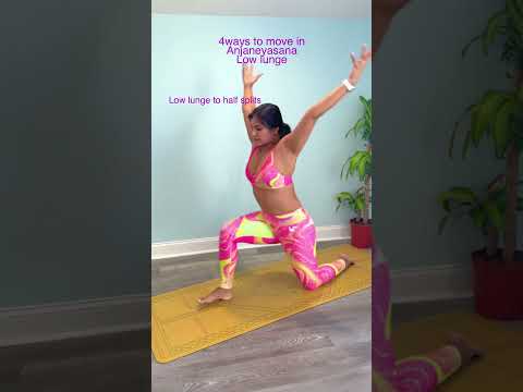 4ways to move in Anjaneyasana #yogalife #beautytreatment #yogalife Low lunge #shorts #reels