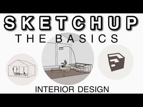 Beginner Sketchup Tutorial | Sketchup for Interior Design