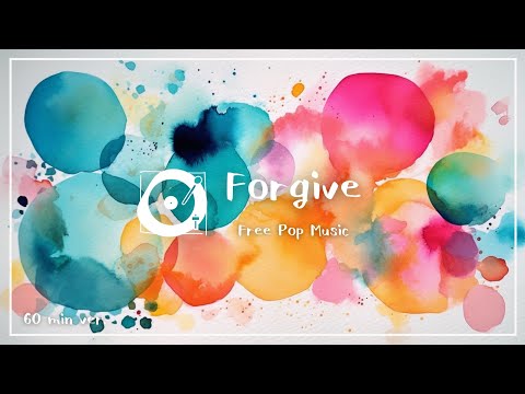 著作権フリー BGM ポップ「Forgive」1時間耐久（明るい、かわいい、作業用bgm）