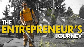 The Entrepreneur's Journey: Mike Andes (Motivation for Success)