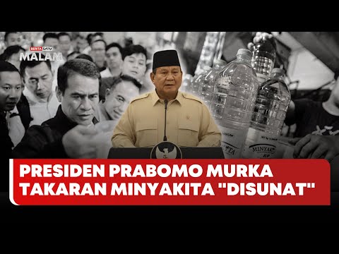 🔴 LIVE | Presiden Prabomo Murka Takaran Minyakita "Disunat" - Beritasatu Malam