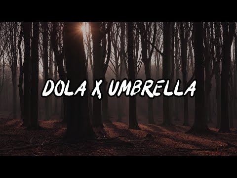 DJ REMIX DOLA X UMBRELLA VIRAL TIK. TOK