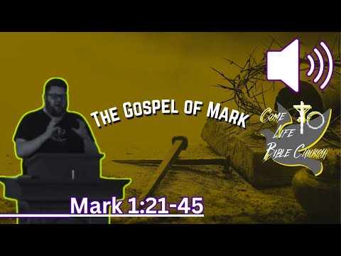 Mark 1:21-45; Mission and Authority