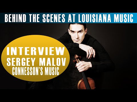 Behind the Scenes at Louisiana Music: Guillaume Connesson's Chants de l'Atlantide with Sergey Malov