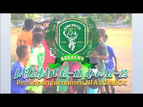 LATIHAN BIMA UNITED ACADEMY U-11 & U-13