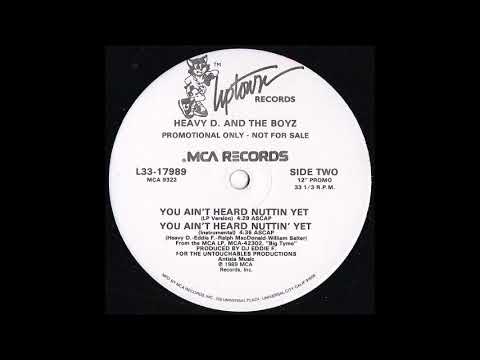 Heavy D  & The Boyz – You Ain't Heard Nuttin Yet (Promo 12")