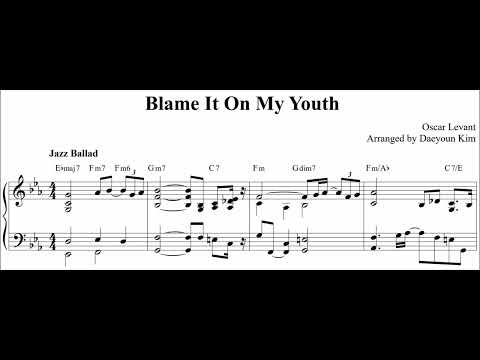 [Jazz Standard] Blame It On My Youth (sheet music)