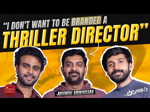 Tharunam Team Interview | Arvindh Srinivasan | Kishen Das | Raj Ayyappa