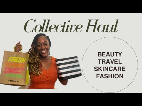 SUMMER COLLECTIVE HAUL | ROSS+SEPHORA+ULTA+BEIS+NORDSTROM #haul #collectivehaul #beis #skimshaul