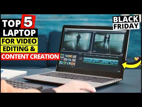 Top 5 Best Laptop for Video Editing & Content Creation (2023) Buy on Black Friday Deals |