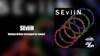 [RoBeats 7th Anniversary] Livium - SEviiN