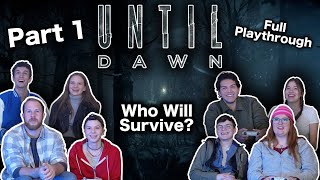 TRYING TO KEEP OUR CHARACTERS ALIVE! Playing UNTIL DAWN (PART 1)  #untildawn #games