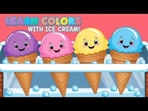 Learn Colors with Rainbow Ice Creams! Fun & Educational Song for Kids 🍦🌈 Colorful Ice Cream For Kids