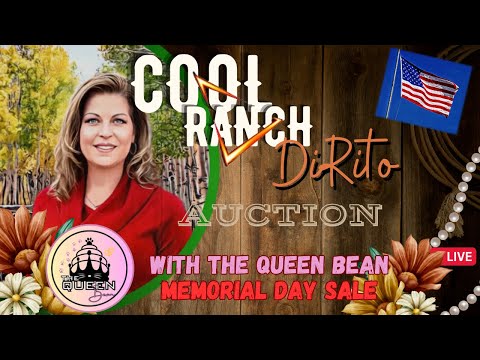 MEMORIAL DAY SALE/AUCTION - NOON MTN (2pm Eastern) - Special Guest THE QUEEN BEAN