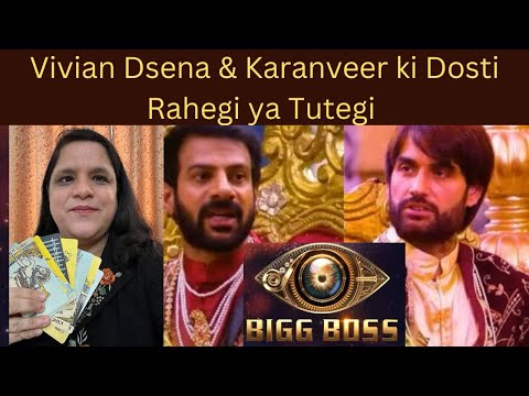 Vivian  Dsena & Karanveer Mehra Ki दोस्ती Big Boss के बाद रहेगी या टूट जाएगी - Dr Monica Agarwal