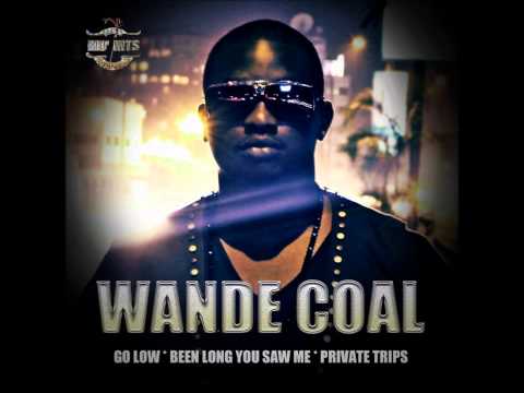 Wande Coal - Private Trips.