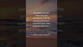 Be Patient - Success Journey 120