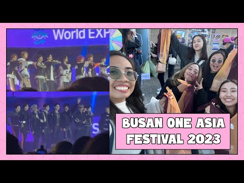 My First K-Pop Concert in Busan - BUSAN ONE ASIA FESTIVAL 2023