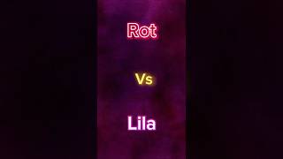 Rot vs lila ❤️💜