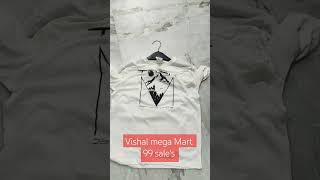 Vishal mega Mart 99 Sale offer😍 #trend #shorts