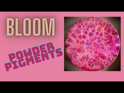 #48- Bloom with Powder Pigments #youtubevideo #sheleeartbloomtechnique