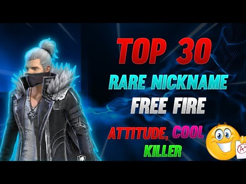 Top 30 Rare Nickname Free Fire | Attitude free fire nickname | top free fire nickname ideas 2021