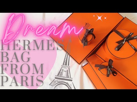 DREAM HERMÈS BAG FROM PARIS! 🇲🇫😍 & MORE!