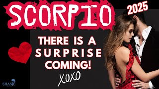 Scorpio 2025 | A SURPRISE is COMING! 🫨❤️‍🔥 | THEY ARE more SERIOUS than you THINK! 🤯 | Tarot reading