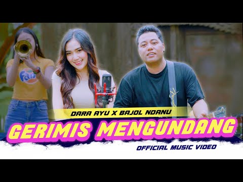 GERIMIS MENGUNDANG - DARA AYU X BAJOL NDANU (OFFICIAL MUSIC VIDEO)