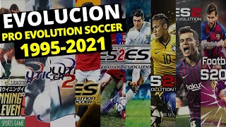 EVOLUCIÓN DE PES | PRO EVOLUTION SOCCER (1995 - 2021)