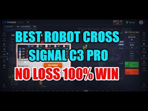 Best Robot Cross Signal C3 Pro - No Loss 100% Win - Best binary options bot