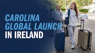 The Carolina Global Launch in Ireland for first-year students